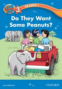 Titelbild: Do They Want Some Peanuts? (Let's Go 3rd ed. Level 3 Reader 1) 9780194642217