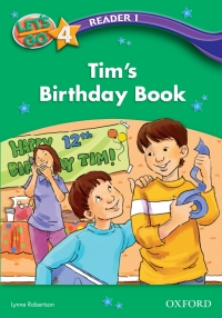 表紙画像: Tim's Birthday Book (Let's Go 3rd ed. Level 4 Reader 1) 9780194642316