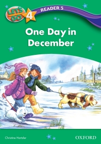 Titelbild: One Day in December (Let's Go 3rd ed. Level 4 Reader 5) 9780194642354