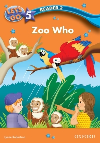 Titelbild: Zoo Who (Let's Go 3rd ed. Level 5 Reader 2) 9780194642422