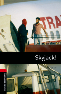 Imagen de portada: Skyjack! Level 3 Oxford Bookworms Library 3rd edition 9780194791304