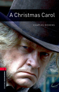 Omslagafbeelding: A Christmas Carol Level 3 Oxford Bookworms Library 3rd edition 9780194791137