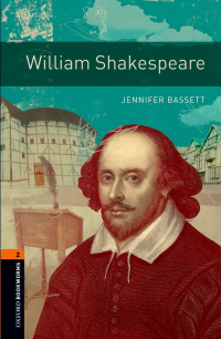 Cover image: William Shakespeare Level 2 Oxford Bookworms Library 3rd edition 9780194790765