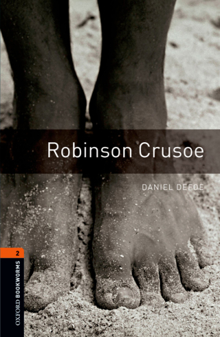 Cover image: Robinson Crusoe Level 2 Oxford Bookworms Library 3rd edition 9780194790703