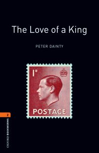 Imagen de portada: The Love of a King Level 2 Oxford Bookworms Library 3rd edition 9780194790864