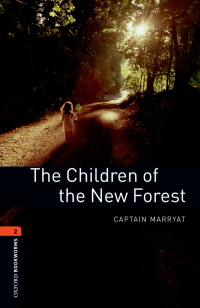 Imagen de portada: The Children of the New Forest Level 2 Oxford Bookworms Library 3rd edition 9780194790543