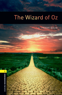 Omslagafbeelding: The Wizard of Oz Level 1 Oxford Bookworms Library 3rd edition 9780194789264