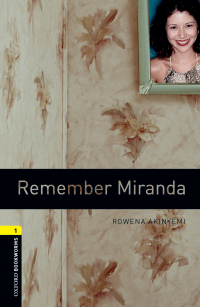 Imagen de portada: Remember Miranda Level 1 Oxford Bookworms Library 3rd edition 9780194789189