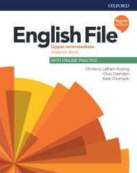 Cover image: English File 4E Upper-intermediate Student Book 4th edition 9780194039703