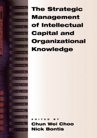 Cover image: The Strategic Management of Intellectual Capital and Organizational Knowledge 1st edition 9780195138665