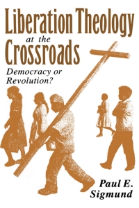 Titelbild: Liberation Theology at the Crossroads 9780195072747