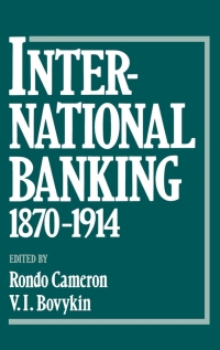 Cover image: International Banking 1870-1914 1st edition 9780195062717