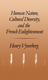 Imagen de portada: Human Nature, Cultural Diversity, and the French Enlightenment 9780195058642