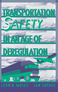 صورة الغلاف: Transportation Safety in an Age of Deregulation 1st edition 9780195057973