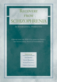 Omslagafbeelding: Recovery from Schizophrenia: An International Perspective 1st edition 9780195313673