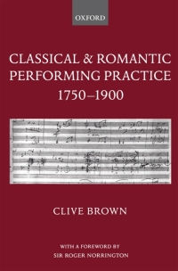 Cover image: Classical and Romantic Performing Practice 1750-1900 9780195166651