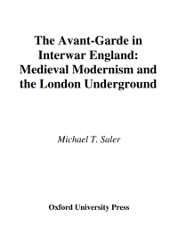 Cover image: The Avant-Garde in Interwar England 9780195147186