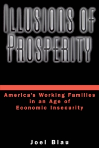 Imagen de portada: Illusions of Prosperity 9780195146066