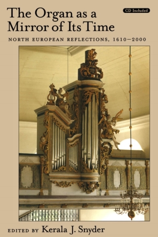 Immagine di copertina: The Organ As a Mirror of Its Time 1st edition 9780195144154