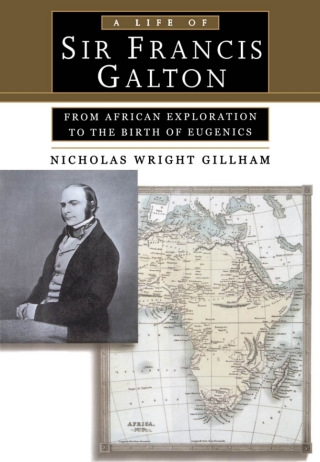 Cover image: A Life of Sir Francis Galton 9780195143652