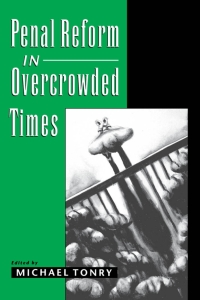 Titelbild: Penal Reform in Overcrowded Times 1st edition 9780195141252