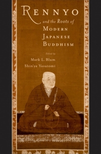 Immagine di copertina: Rennyo and the Roots of Modern Japanese Buddhism 1st edition 9780195132755