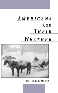 Cover image: Americans and Their Weather 9780195131826