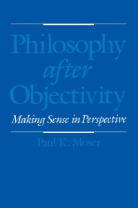 Titelbild: Philosophy after Objectivity 9780195130942