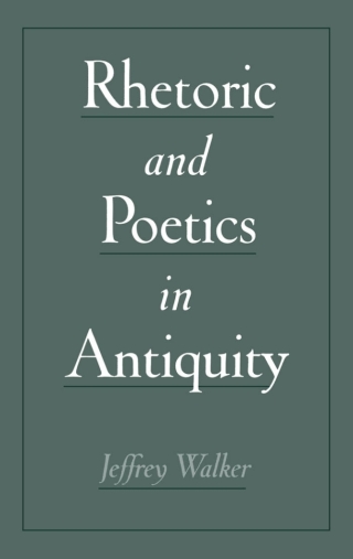 Cover image: Rhetoric and Poetics in Antiquity 9780195130355