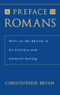 Cover image: A Preface to Romans 9780195130232