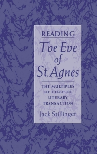 Omslagafbeelding: Reading The Eve of St.Agnes 9780195130225