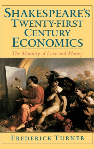 Cover image: Shakespeare's Twenty-First Century Economics 9780195128611