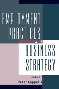 Immagine di copertina: Employment Practices and Business Strategy 1st edition 9780195128598