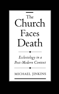 Cover image: The Church Faces Death 9780195128406
