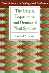 Cover image: The Origin, Expansion, and Demise of Plant Species 9780195127287