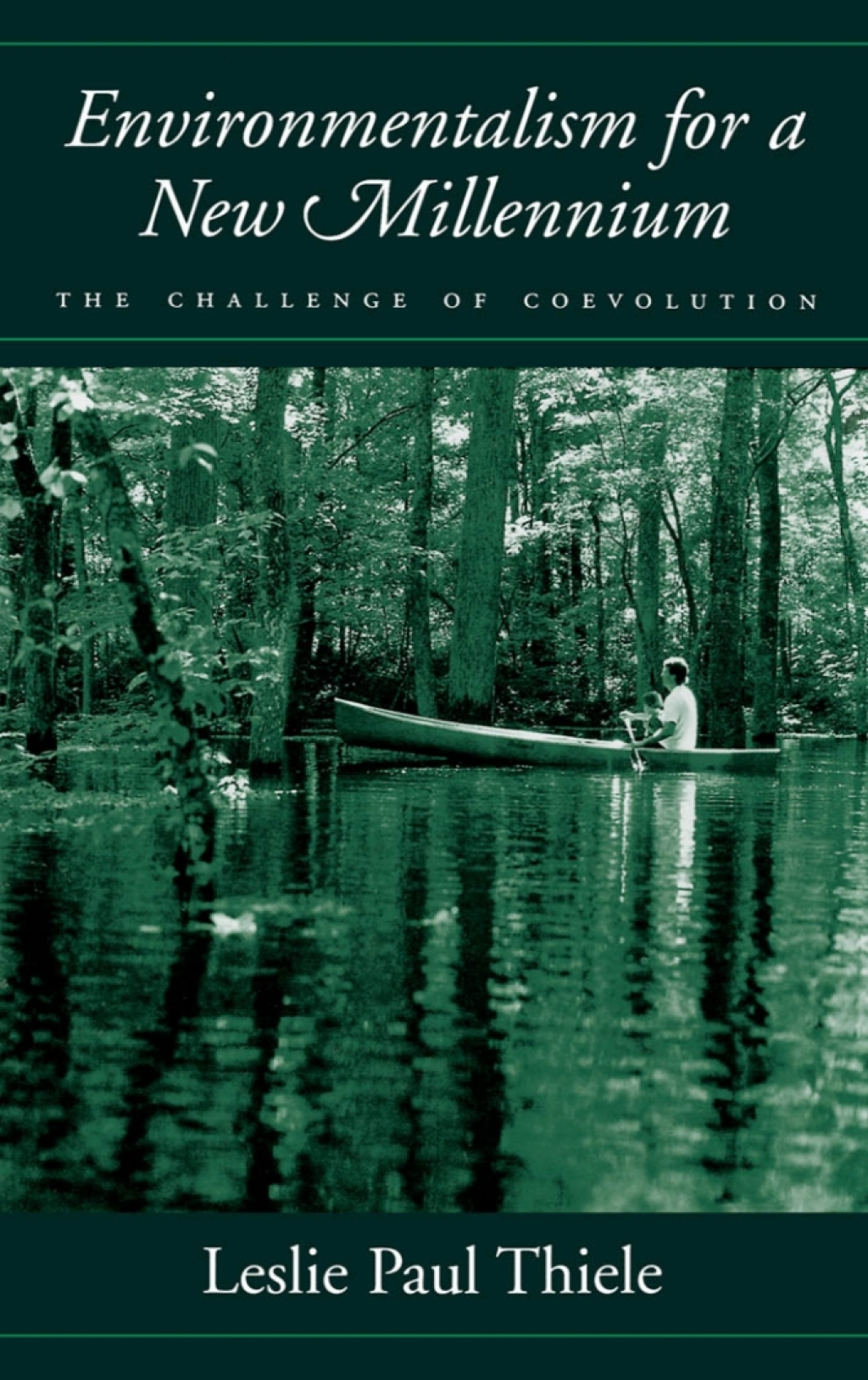 Environmentalism for a New Millennium The Challenge of Coevolution