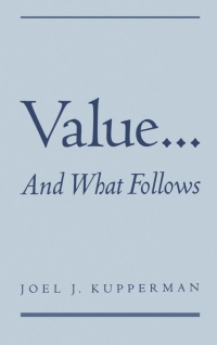 صورة الغلاف: Value... and What Follows 9780195123487