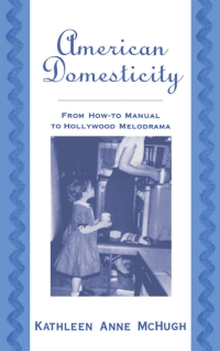 Cover image: American Domesticity 9780195122619