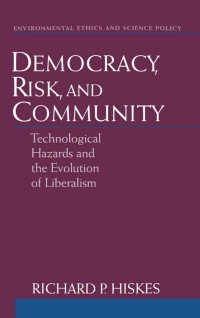 Cover image: Democracy, Risk, and Community 9780195120080