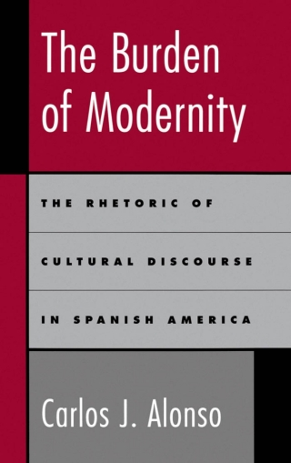 Cover image: The Burden of Modernity 9780195118636