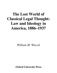 Cover image: The Lost World of Classical Legal Thought 9780195147131