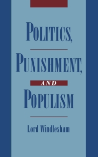 Titelbild: Politics, Punishment, and Populism 9780195115307