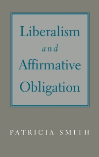 Imagen de portada: Liberalism and Affirmative Obligation 9780195115284