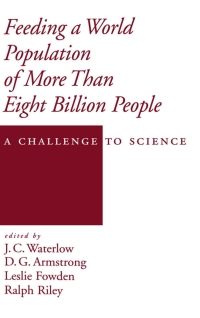 Cover image: Feeding a World Population of More than Eight Billion People 1st edition 9780195113129