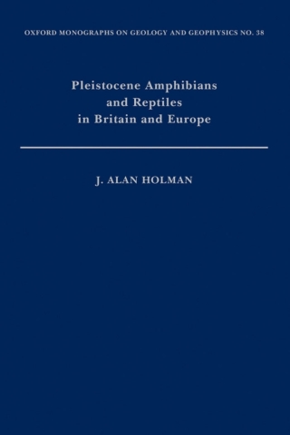 Cover image: Pleistocene Amphibians and Reptiles in Britain and Europe 9780195112320