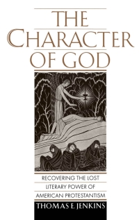 Titelbild: The Character of God 9780195112023