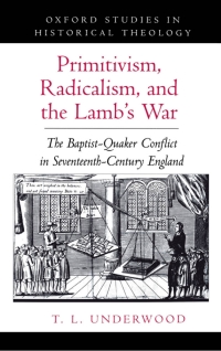 Cover image: Primitivism, Radicalism, and the Lamb's War 9780195108330