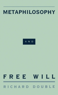 Cover image: Metaphilosophy and Free Will 9780195107623