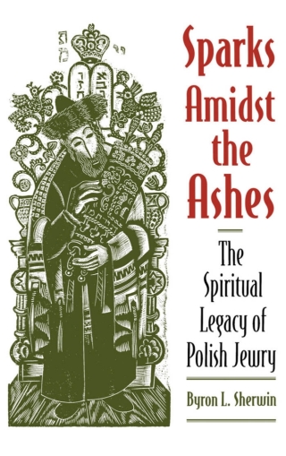 Cover image: Sparks Amidst the Ashes 9780195106855