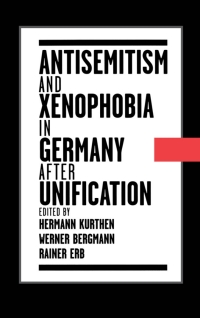 Cover image: Antisemitism and Xenophobia in Germany after Unification 1st edition 9780195104851